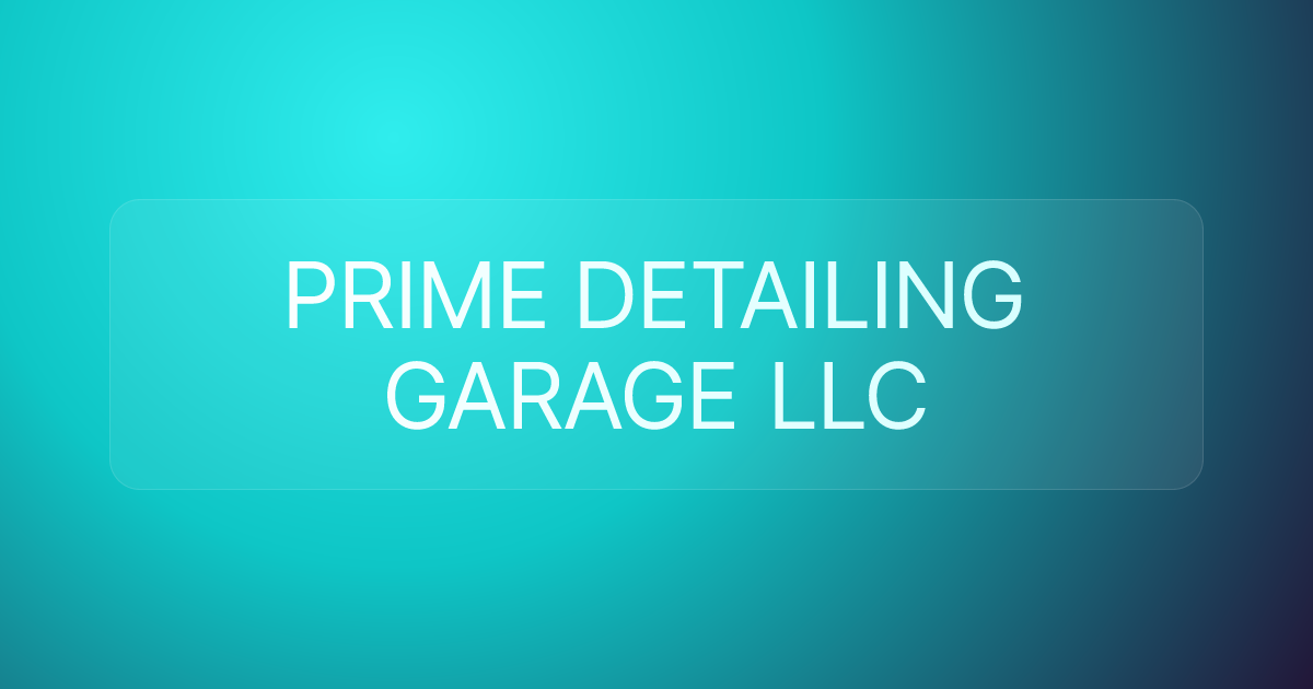 PRIME DETAILING GARAGE LLC