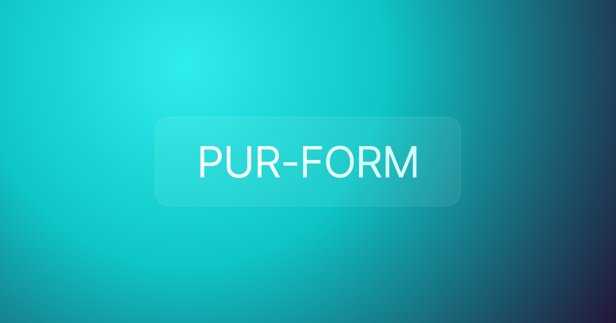 PUR-FORM