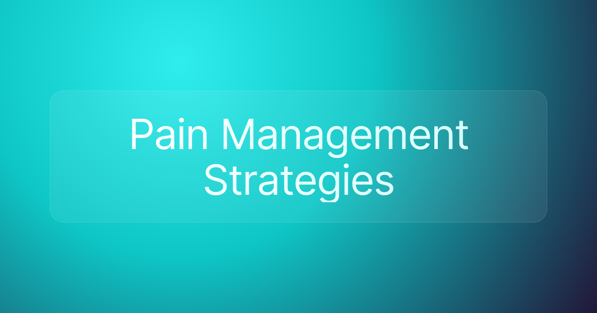 Pain Management Strategies