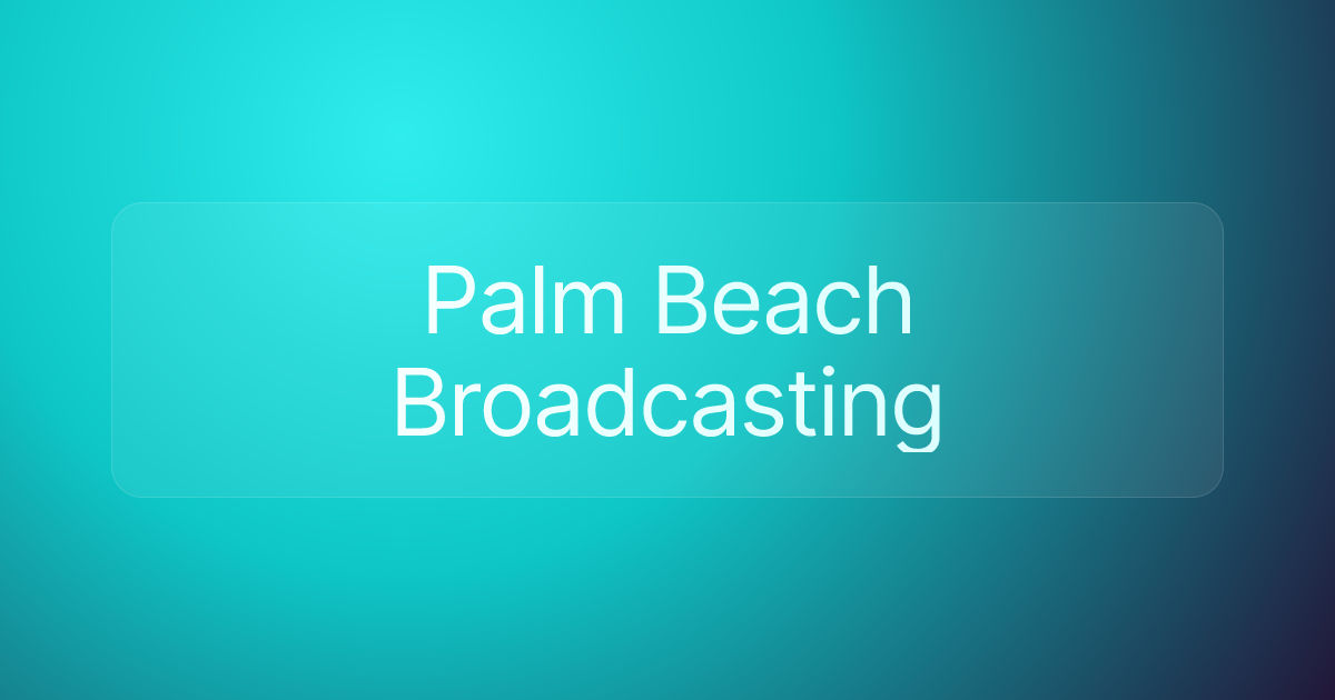 Palm Beach Broadcasting