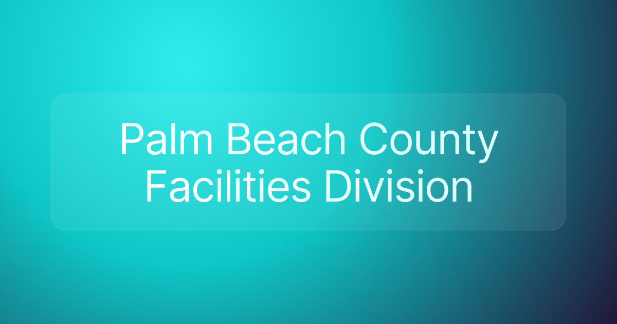 Palm Beach County Facilities Division