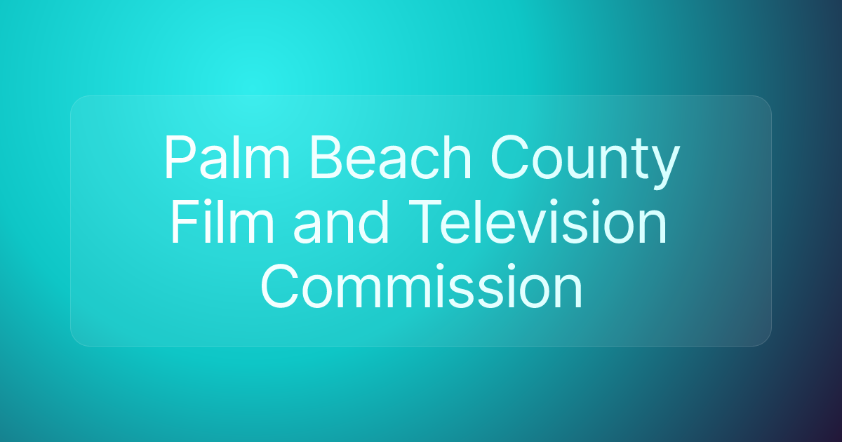 Palm Beach County Film and Television Commission