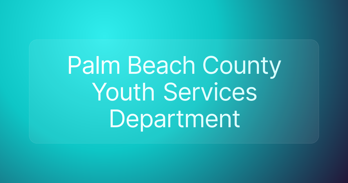 Palm Beach County Youth Services Department