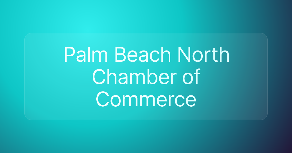 Palm Beach North Chamber of Commerce
