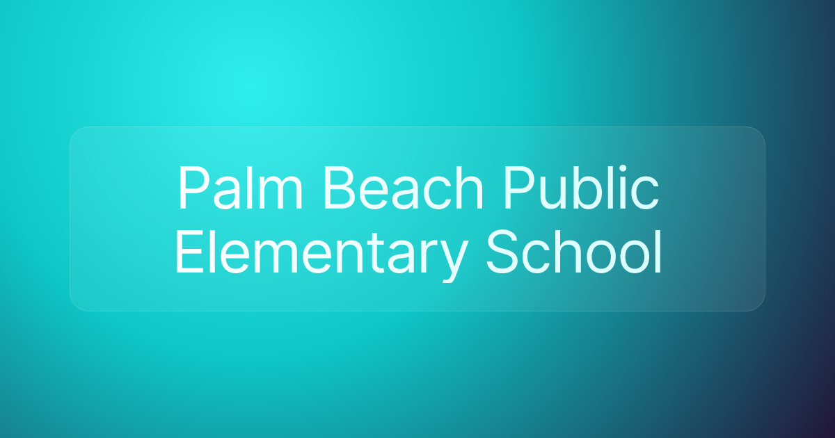 Palm Beach Public Elementary School