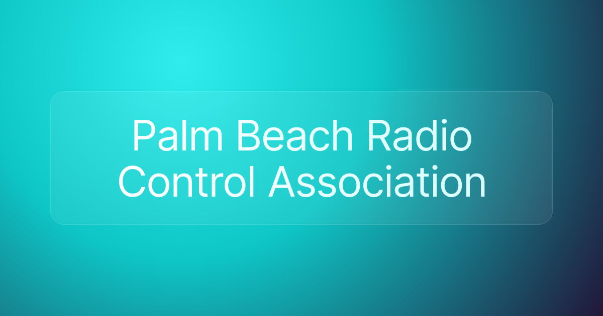Palm Beach Radio Control Association