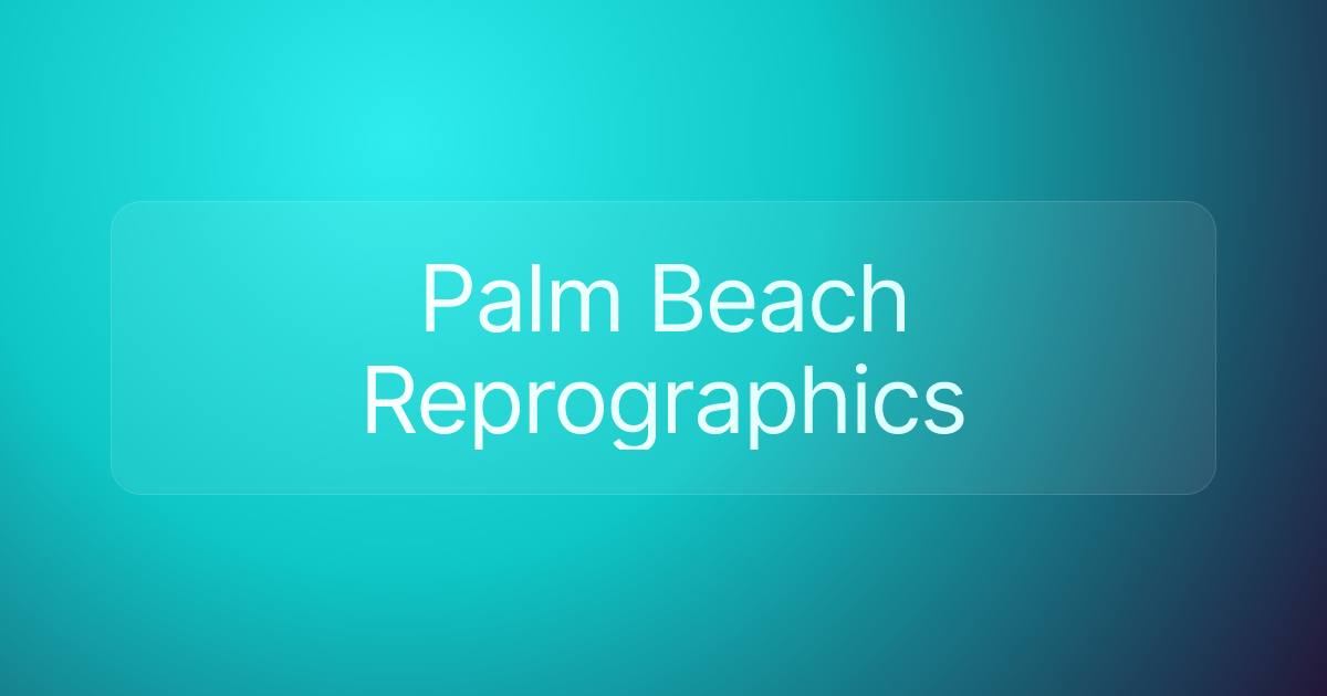 Palm Beach Reprographics