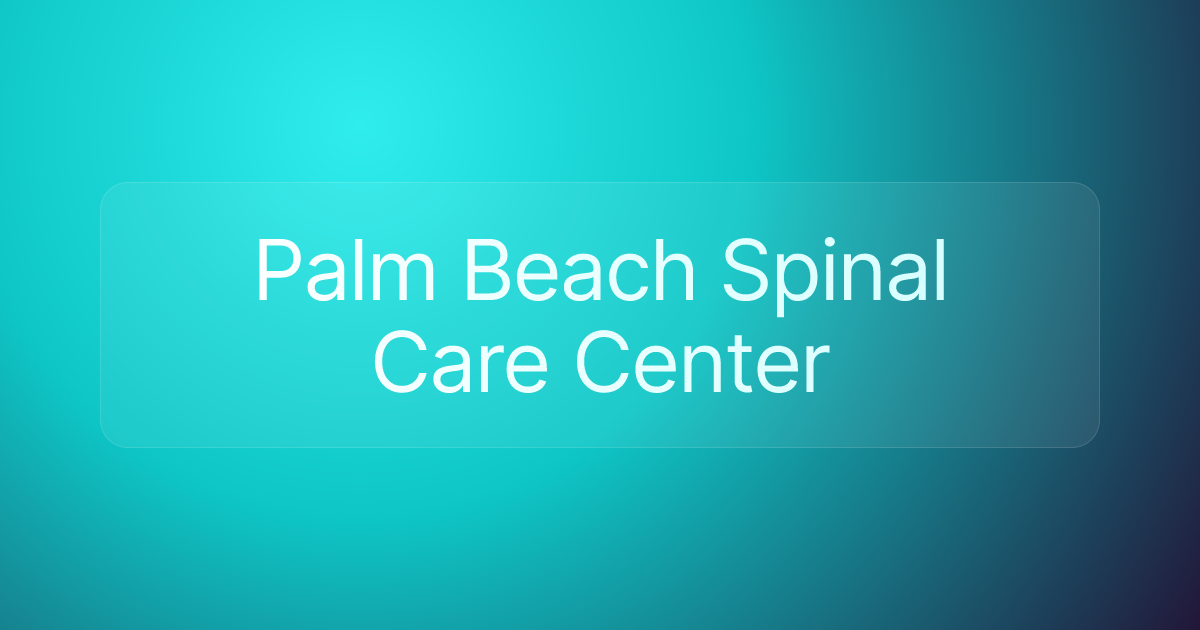 Palm Beach Spinal Care Center