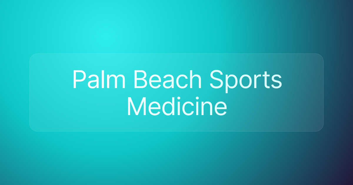 Palm Beach Sports Medicine
