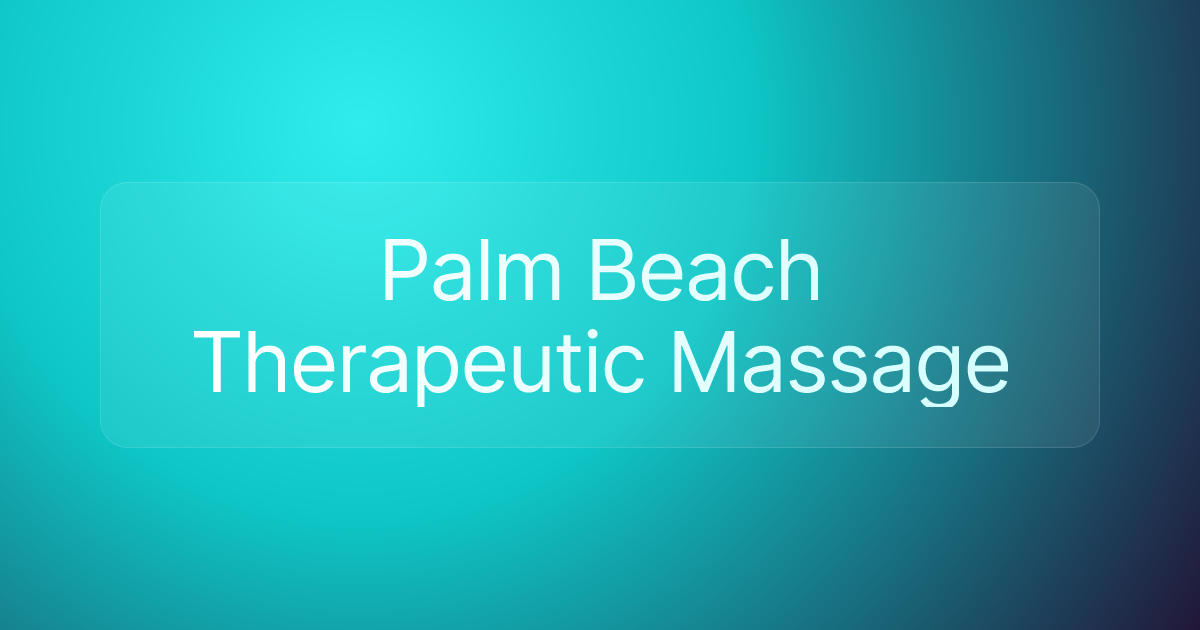 Palm Beach Therapeutic Massage