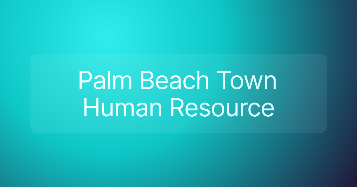 Palm Beach Town Human Resource