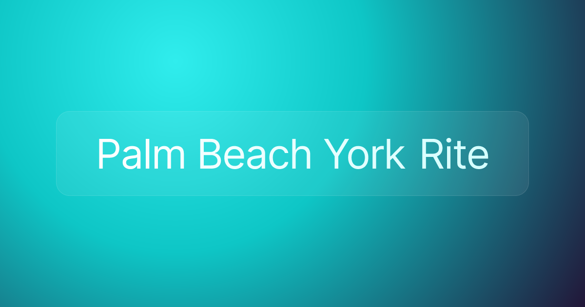 Palm Beach York Rite