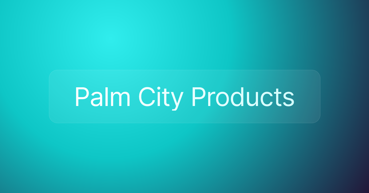 Palm City Products