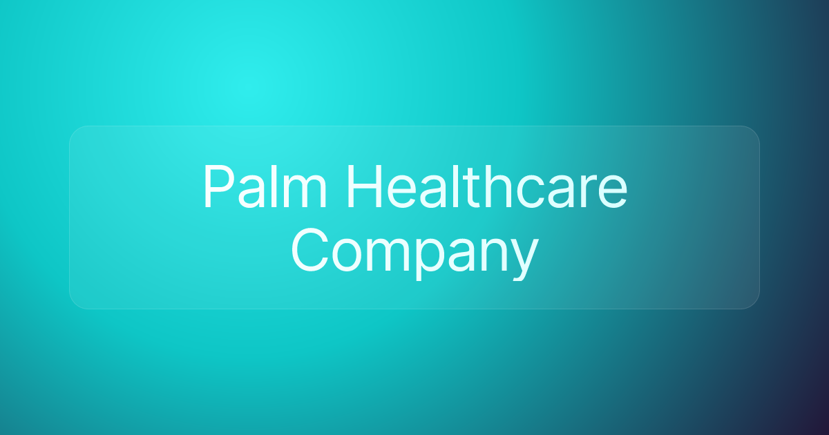 Palm Healthcare Company