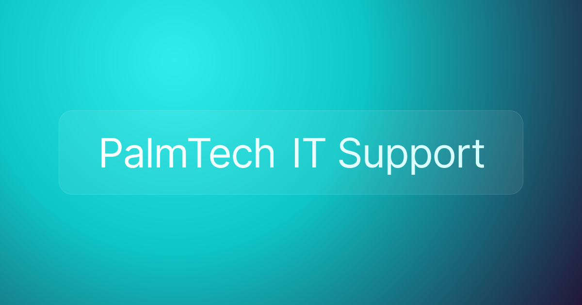 PalmTech IT Support