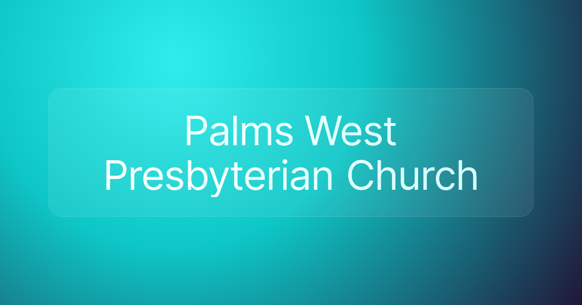 Palms West Presbyterian Church