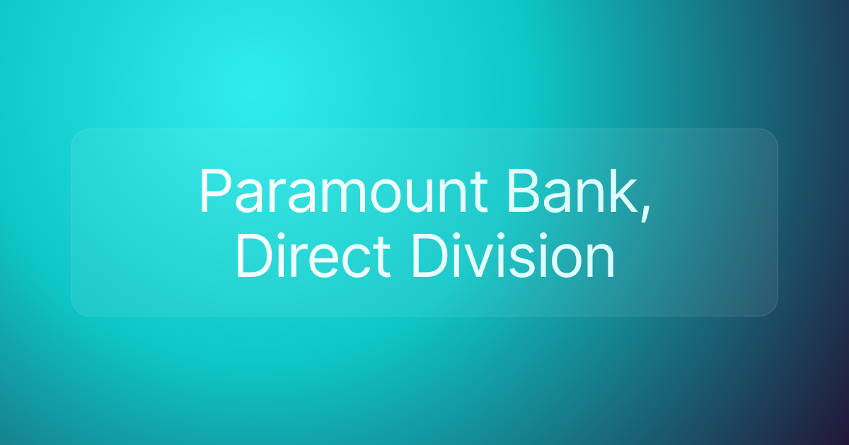Paramount Bank, Direct Division
