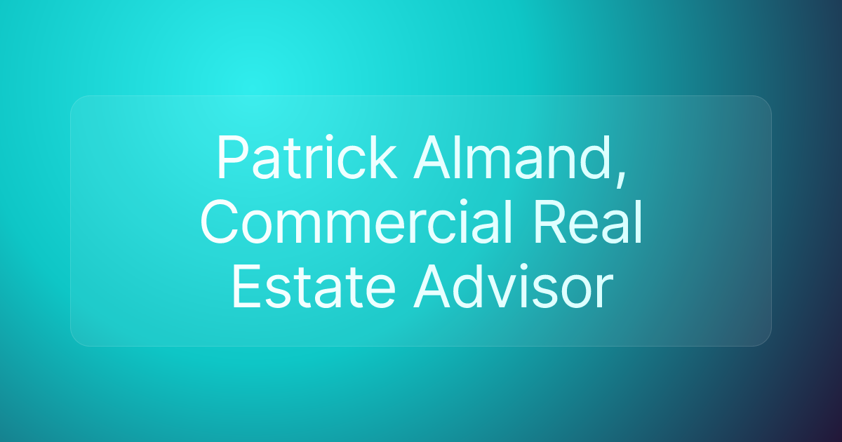 Patrick Almand, Commercial Real Estate Advisor