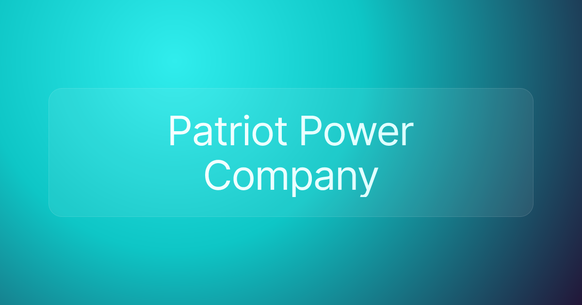 Patriot Power Company
