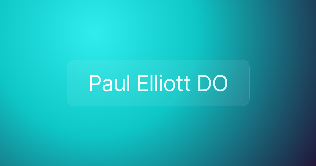 Paul Elliott DO