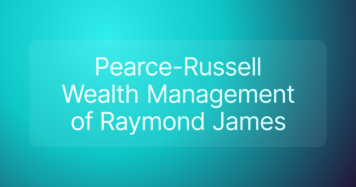 Pearce-Russell Wealth Management of Raymond James