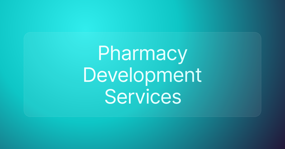 Pharmacy Development Services