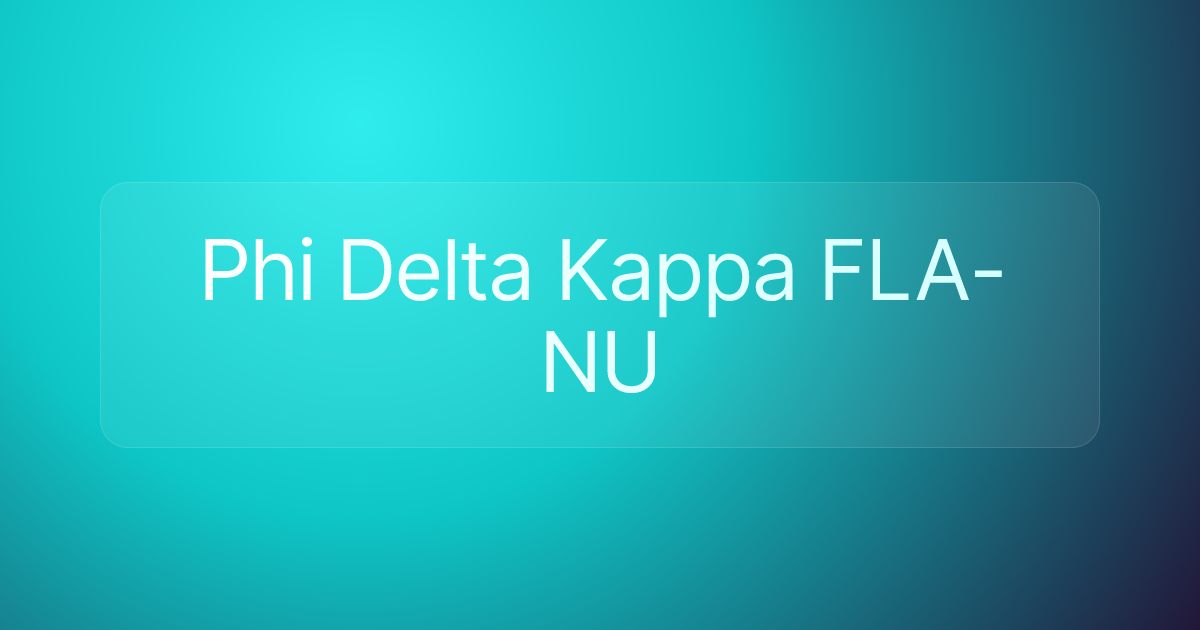 Phi Delta Kappa FLA-NU