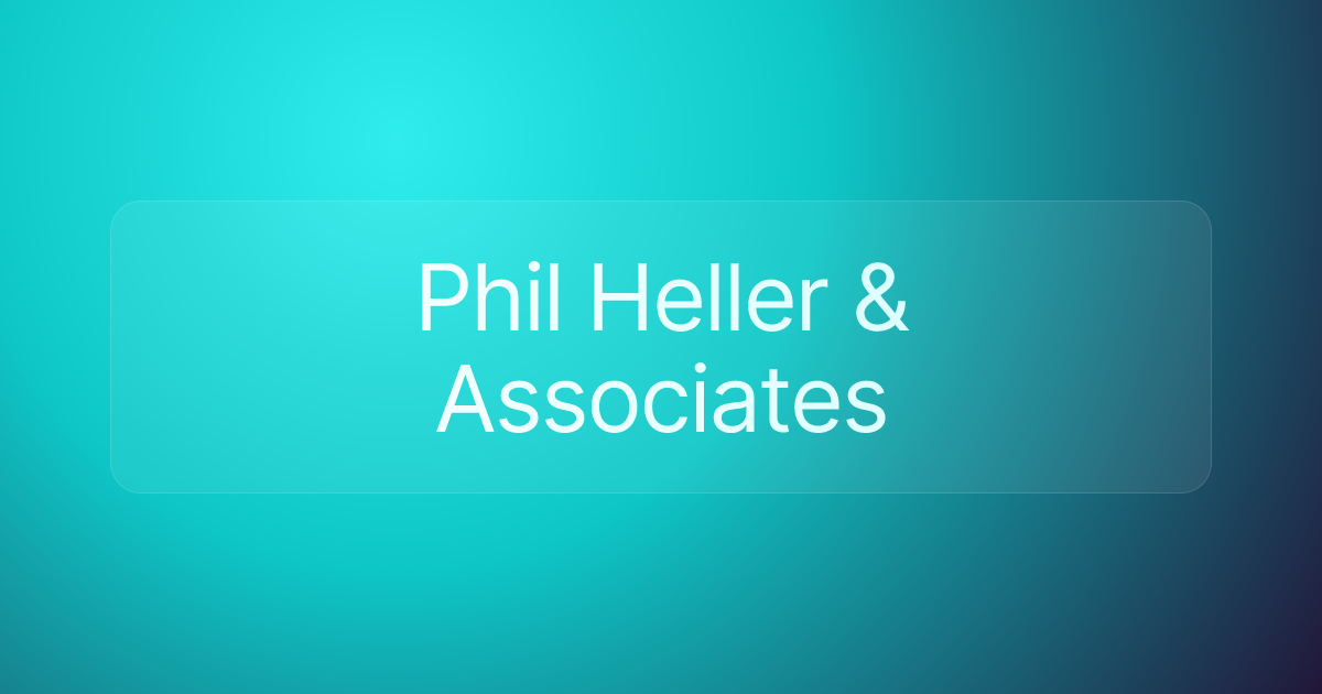 Phil Heller & Associates