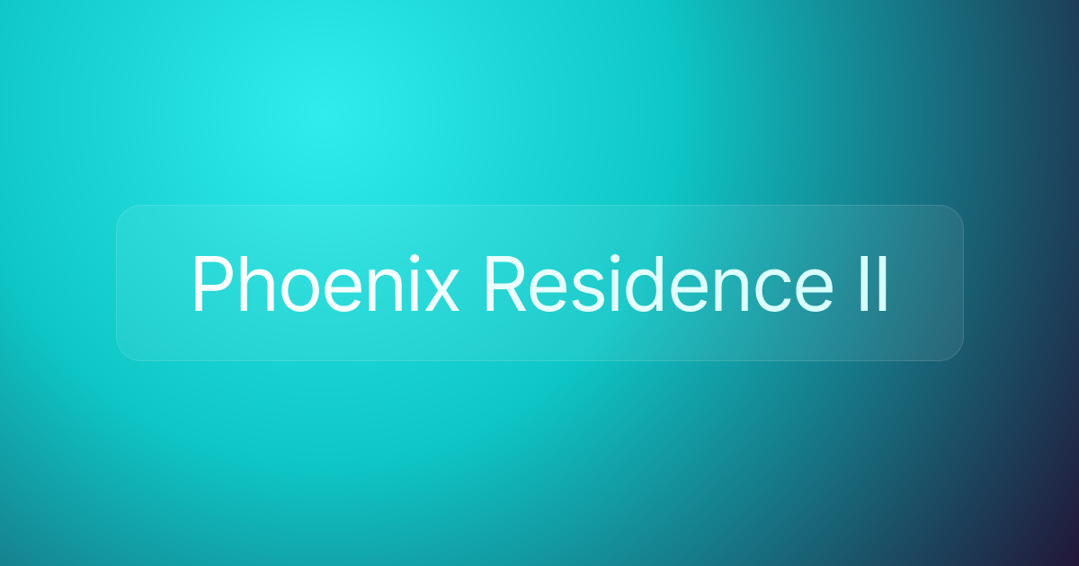 Phoenix Residence II