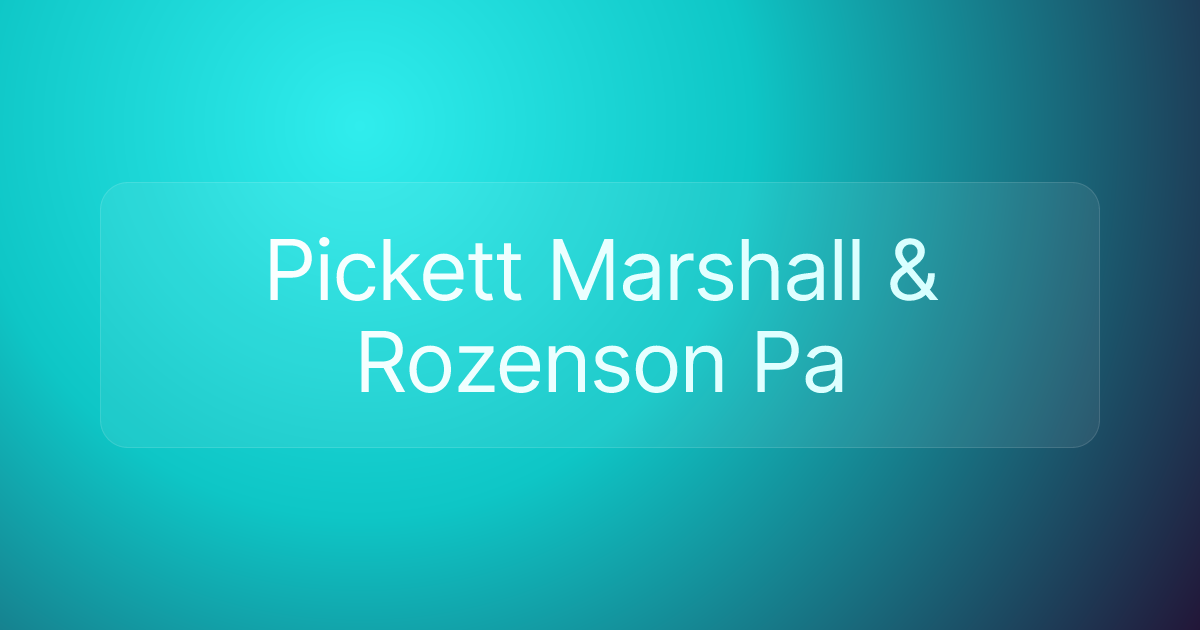 Pickett Marshall & Rozenson Pa