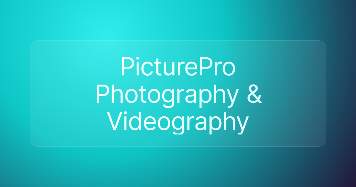 PicturePro Photography & Videography