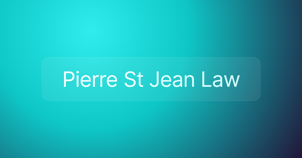 Pierre St Jean Law