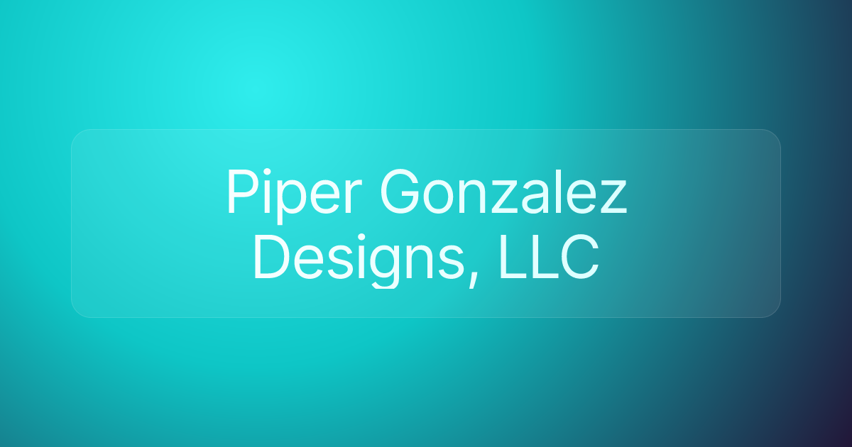 Piper Gonzalez Designs, LLC