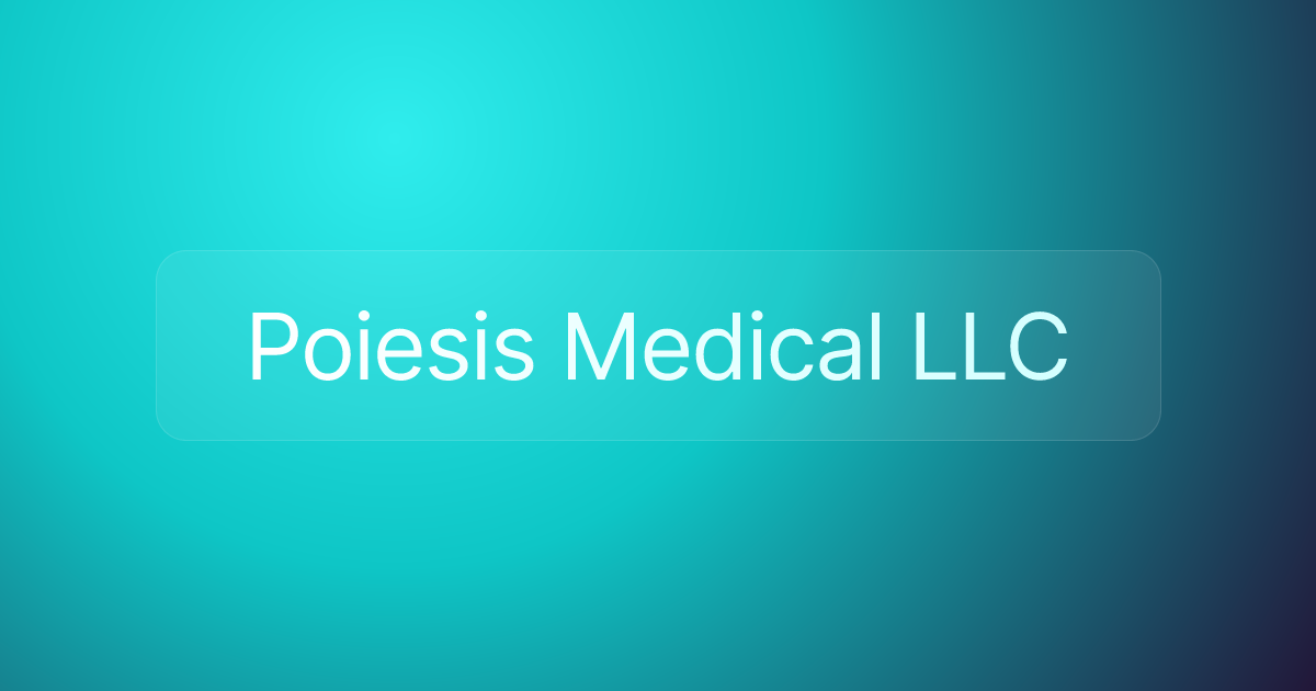 Poiesis Medical LLC