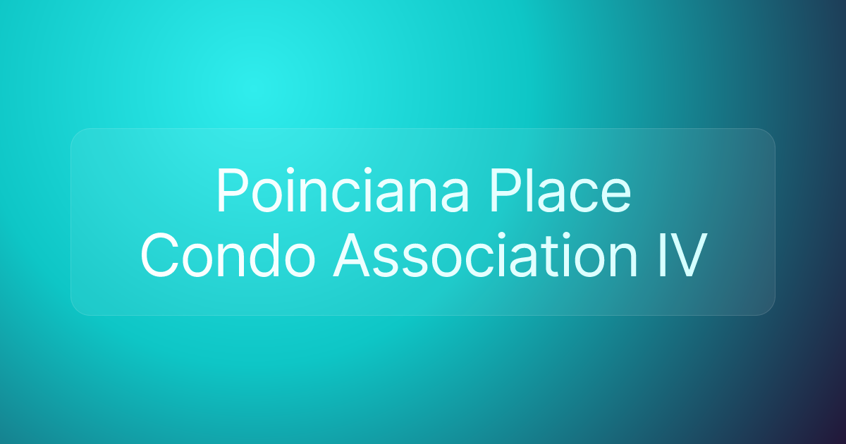 Poinciana Place Condo Association IV
