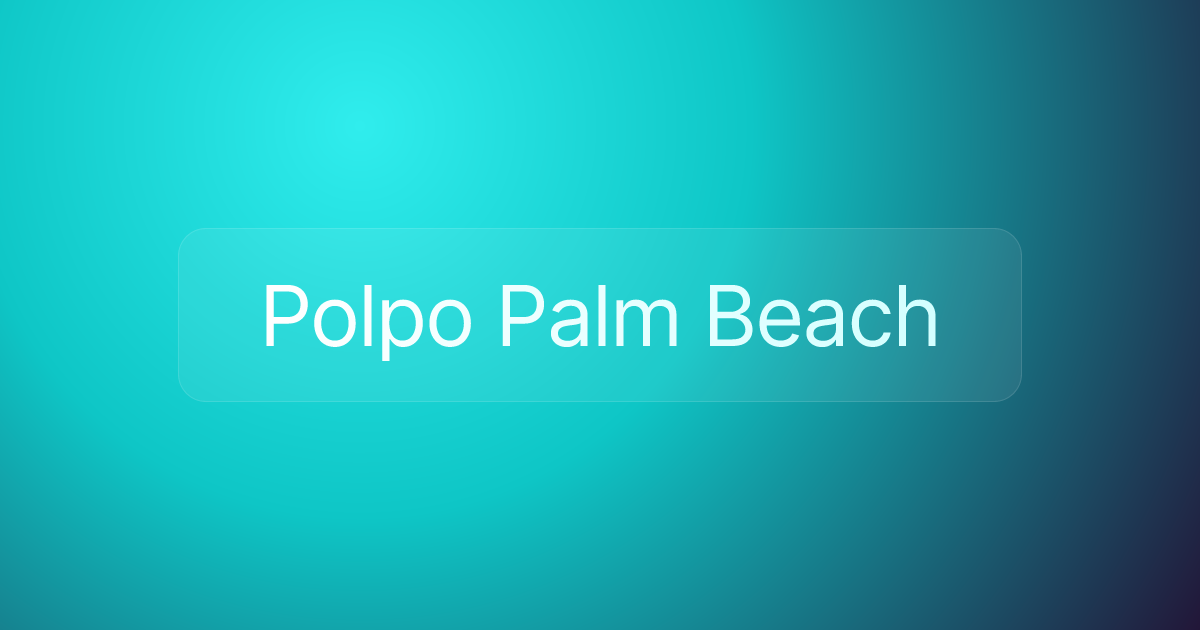 Polpo Palm Beach