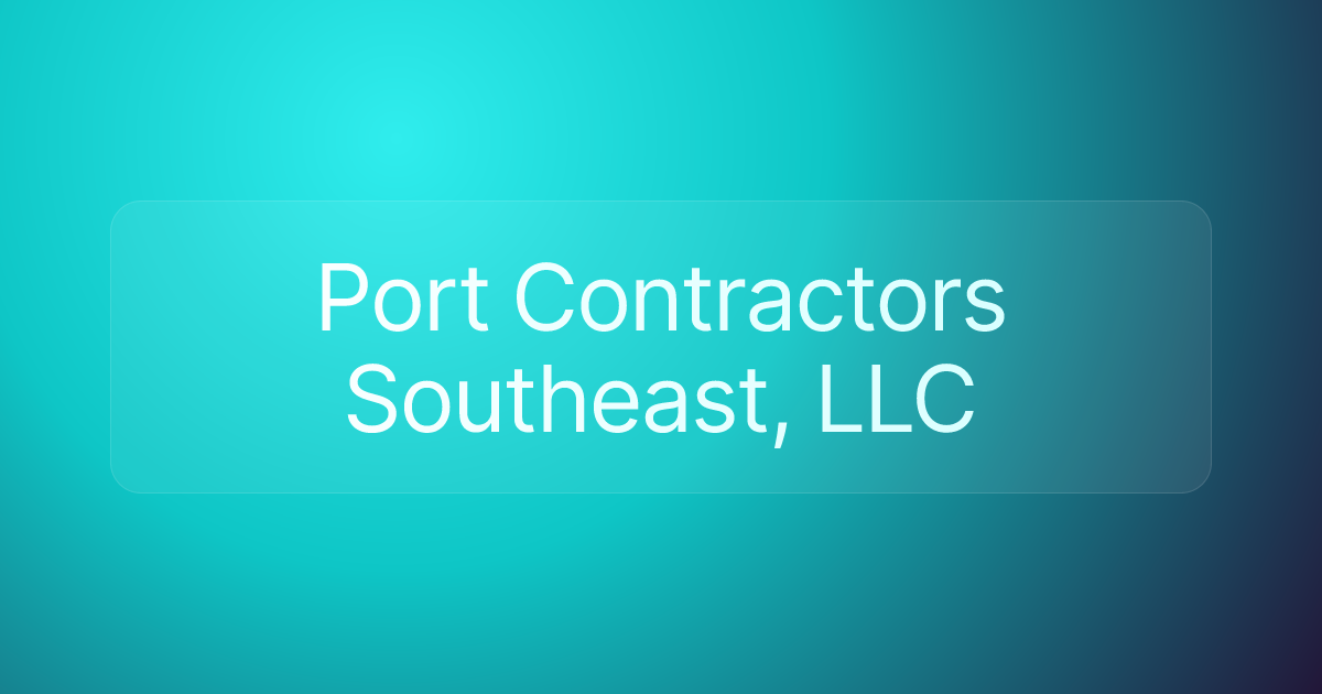 Port Contractors Southeast, LLC