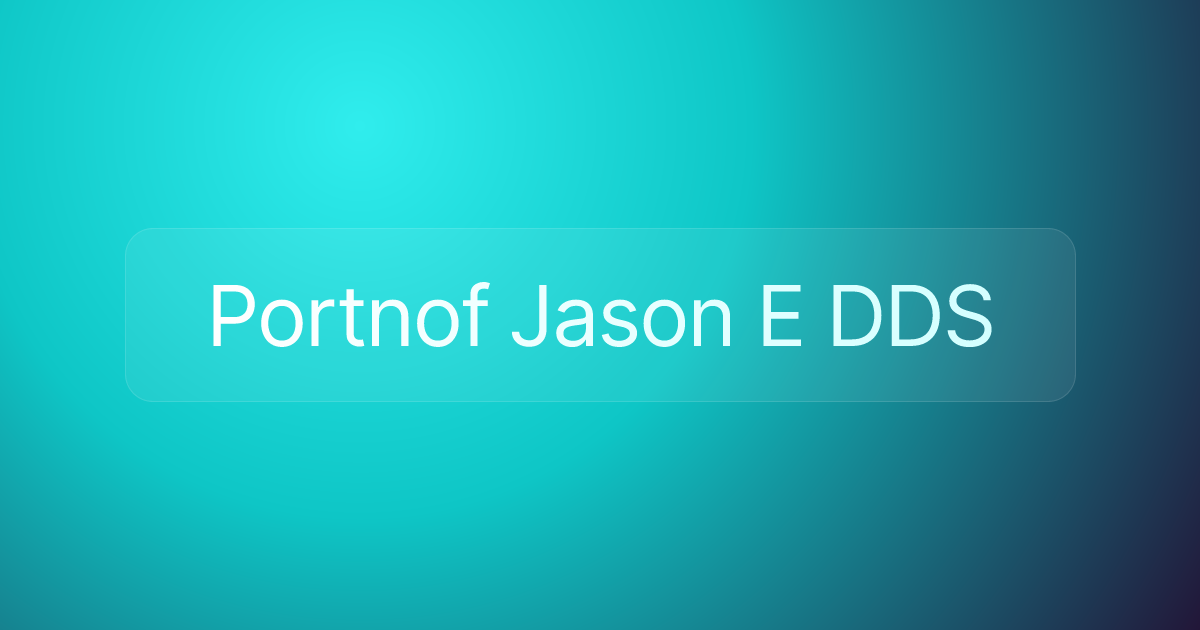 Portnof Jason E DDS