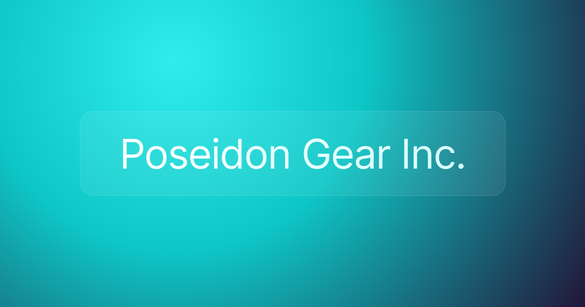 Poseidon Gear Inc.