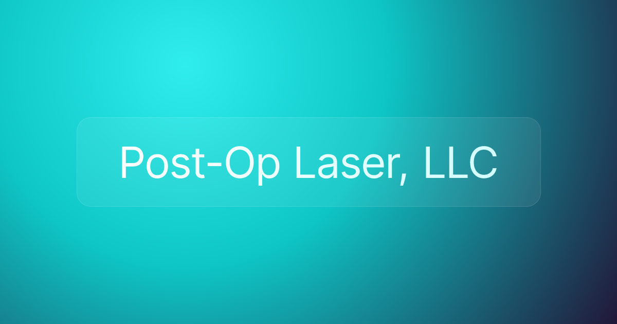 Post-Op Laser, LLC