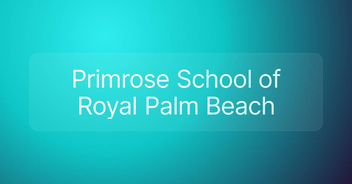 Primrose School of Royal Palm Beach