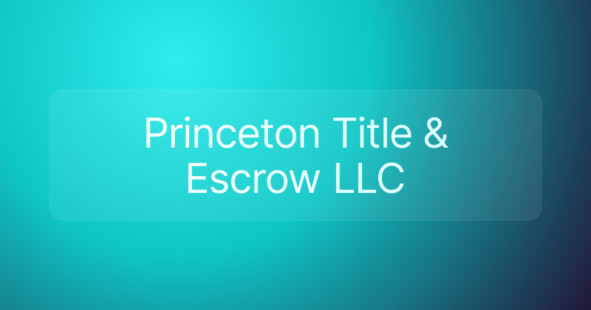 Princeton Title & Escrow LLC