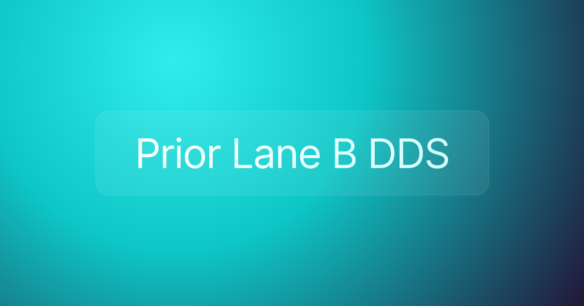 Prior Lane B DDS