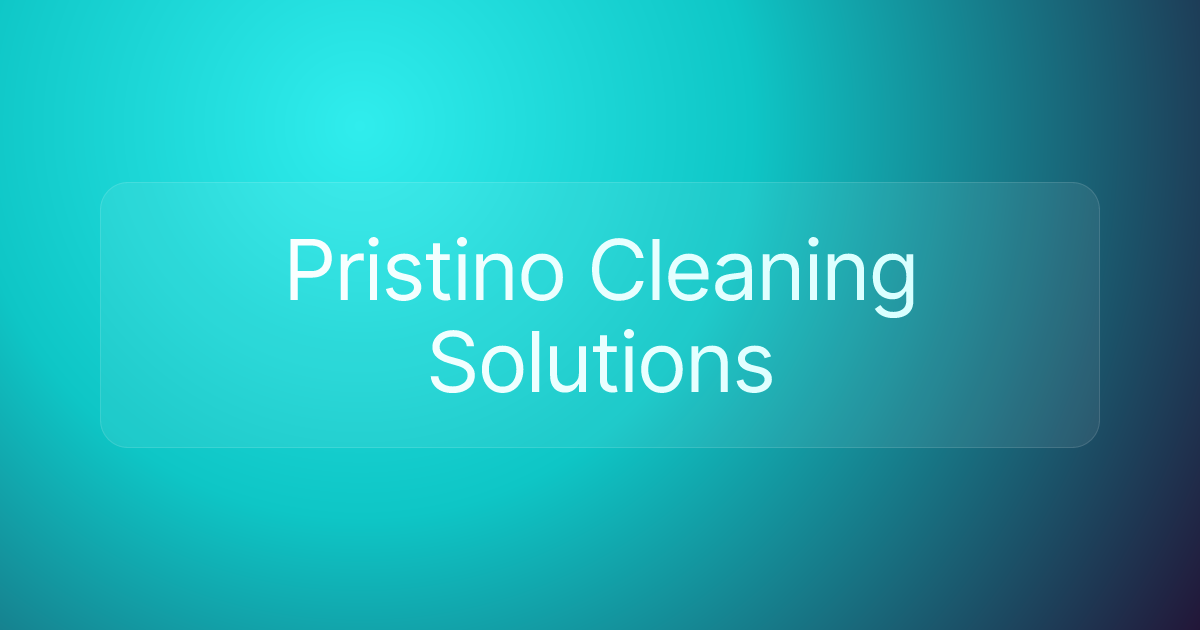 Pristino Cleaning Solutions