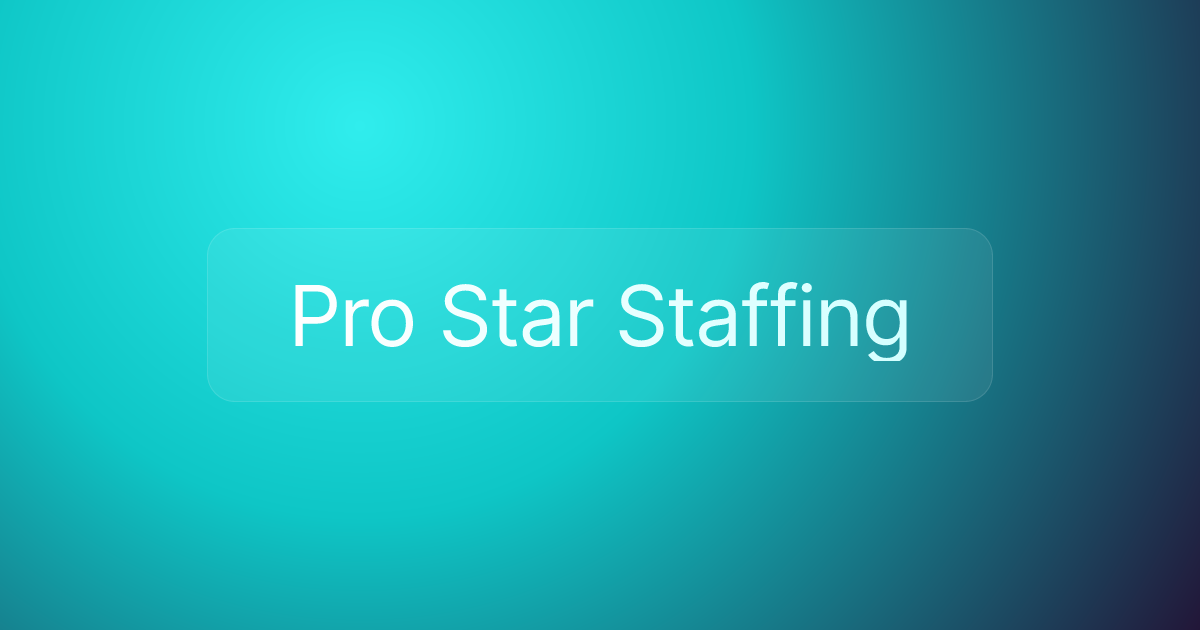 Pro Star Staffing