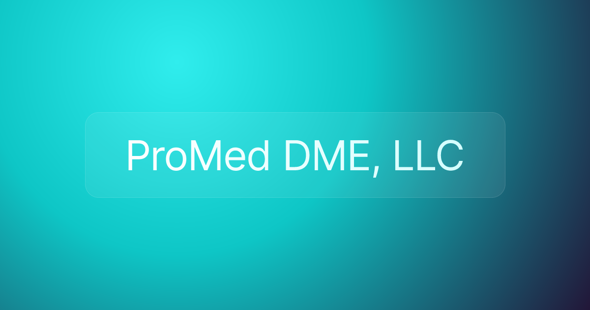 ProMed DME, LLC