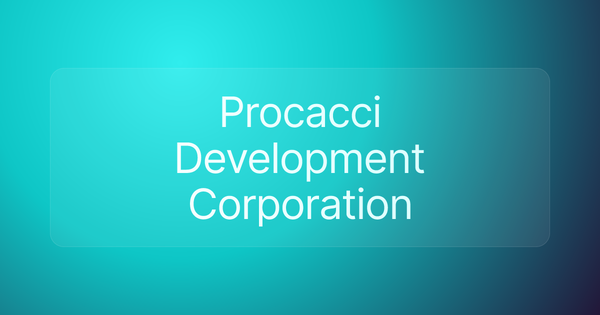 Procacci Development Corporation