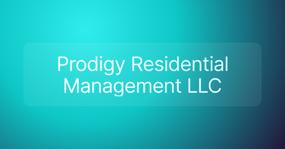 Prodigy Residential Management LLC