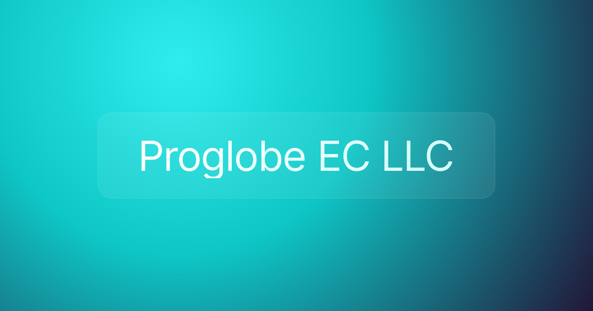Proglobe EC LLC