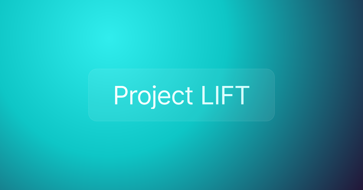 Project LIFT